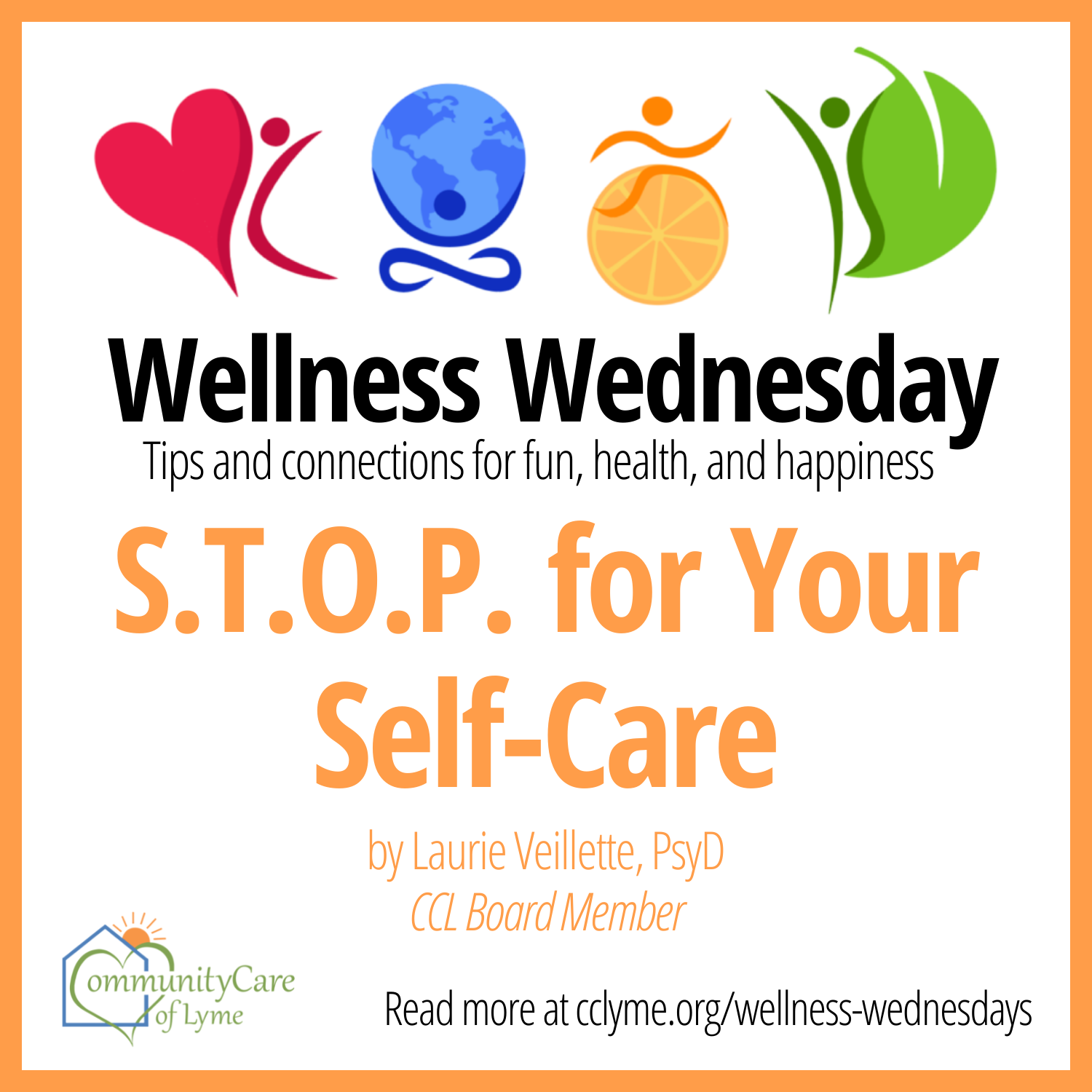 toespraak Volharding minstens S.T.O.P. for your Self-Care – Wellness Wednesday – CommunityCare of Lyme